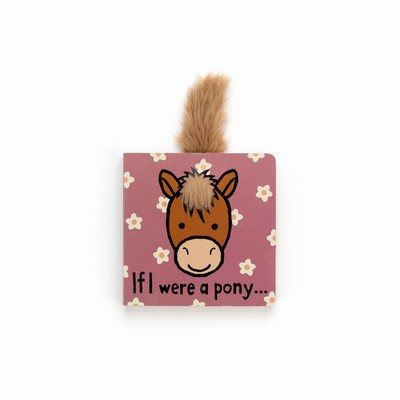 Jellycat If I Were A Pony Board Books USA | 32681IKMP